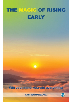 The Magic of Rising Early