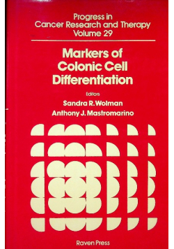 Markers of Colonic Cell Differentiation (Progress in Cancer Research and Therapy : Vol 29)