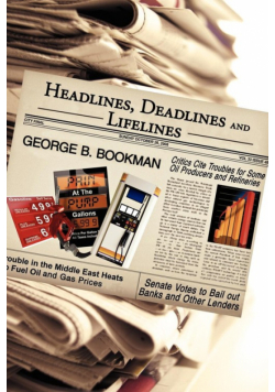 Headlines, Deadlines and Lifelines
