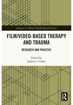 Film/Video-Based Therapy and Trauma