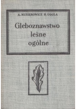 Gleboznawstwo leśne ogólne