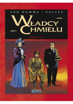 Władcy chmielu 3 Adrien 1917