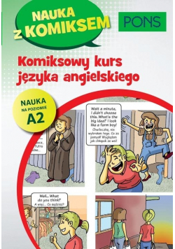 Komiksowy kurs języka angielskiego PONS Poziom A2