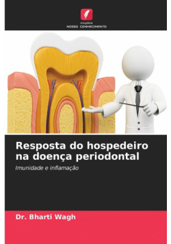 Resposta do hospedeiro na doença periodontal
