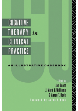 Cognitive Therapy in Clinical Practice