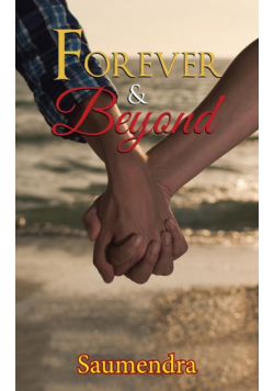 Forever & Beyond
