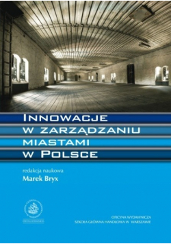 Innowacje w zarządzaniu miastami w Polsce