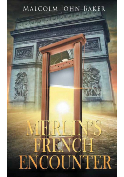 Merlin's French Encounter