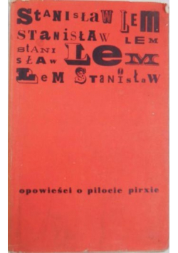 Opowieści o pilocie Pirixie