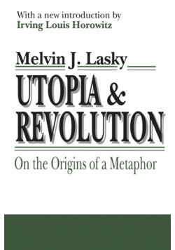 Utopia and Revolution