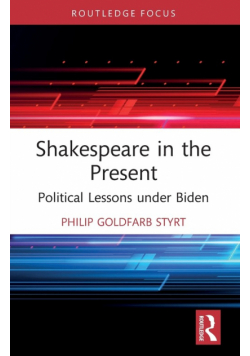 Shakespeare in the Present