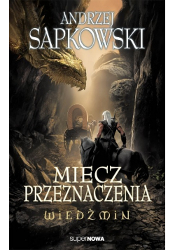 Wiedźmin Miecz Przeznaczenia