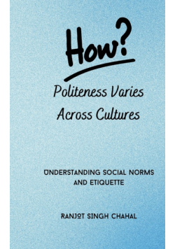 How Politeness Varies Across Cultures