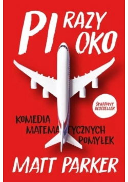 Pi razy oko Komedia matematycznych pomyłek