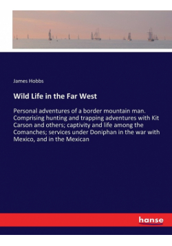 Wild Life in the Far West