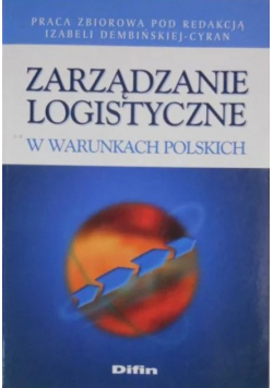 Zarządzanie logistyczne w warunkach polskich