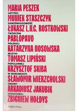 Artyści. Samoświadomość twórców polskiej muzyki popularnej w warunkach zmiany społecznej