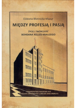 Między profesją i pasją