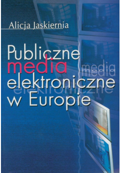 Publiczne media elektroniczne w Europie