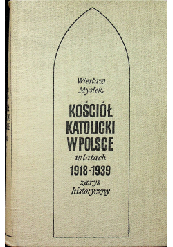Kościół Katolicki w Polsce w latach 1918 1939