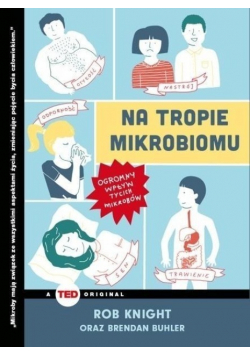 Na tropie mikrobiomu