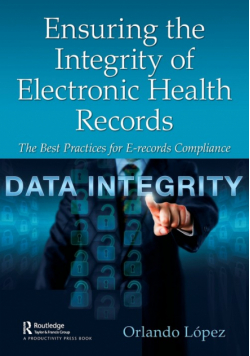 Ensuring the Integrity of Electronic Health Records