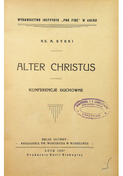 Alter Christus Konferencje Duchowne 1937 r
