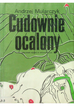 Cudownie ocalony