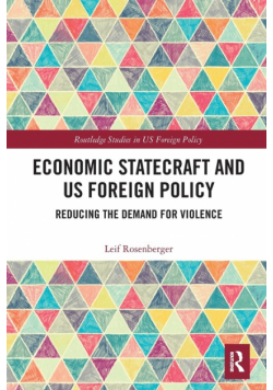 Economic Statecraft and US Foreign Policy