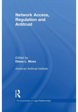 Network Access, Regulation and Antitrust