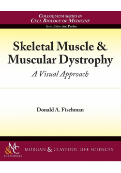 Skeletal Muscle & Muscular Dystrophy
