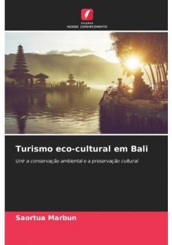 Turismo eco-cultural em Bali