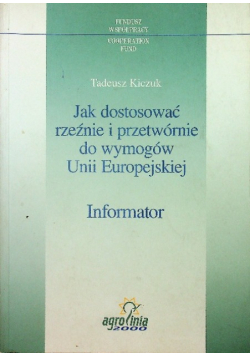 Jak dostosować rzeźnie i przetwórnie do wymogów Unii Europejskiej