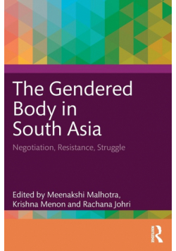 The Gendered Body in South Asia