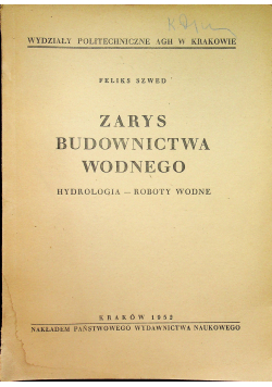 Zarys budownictwa wodnego Hydrologia roboty wodne
