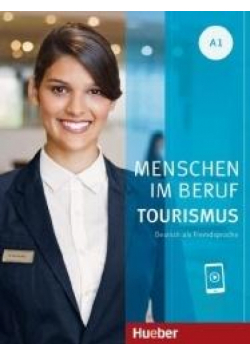 Menschen im Beruf - Tourismus A1 + audio