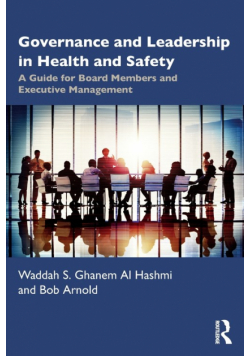 Governance and Leadership in Health and Safety
