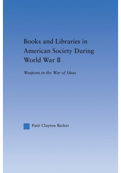 Books and Libraries in American Society during World War II