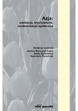 Azja edukacja wychowanie modernizacja społeczna