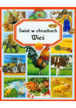 Świat W Obrazkach Wieś