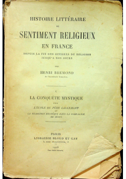 Histoire Litteraire du Sentiment Religieux En France 1926 r.
