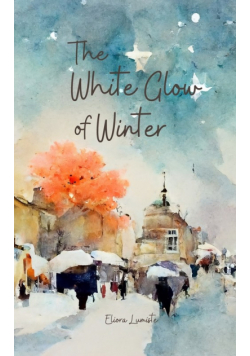 The White Glow of Winter