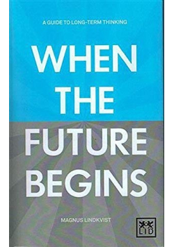 When the future begins