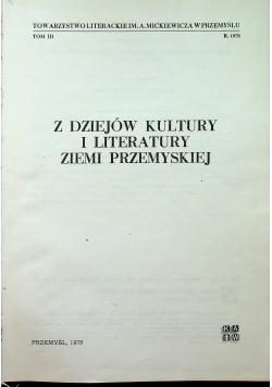 Z dziejów kultury Przemyskiej  tom III