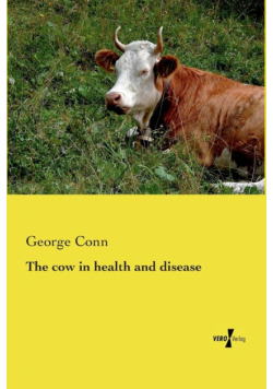 The cow in health and disease