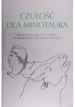 Czułość dla minotaura