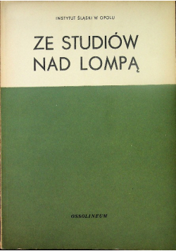 Ze Sudiów Nad Lompą Instytut Śląski w Opolu
