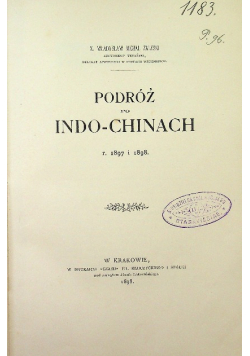 Podróż po Indo chinach, 1898 r.
