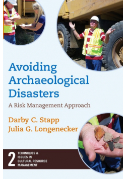 Avoiding Archaeological Disasters