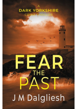 Fear the Past